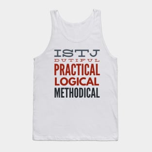 ISTJ Dutiful Practical Logical Methodical Tank Top